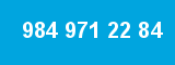 984 971 22 84